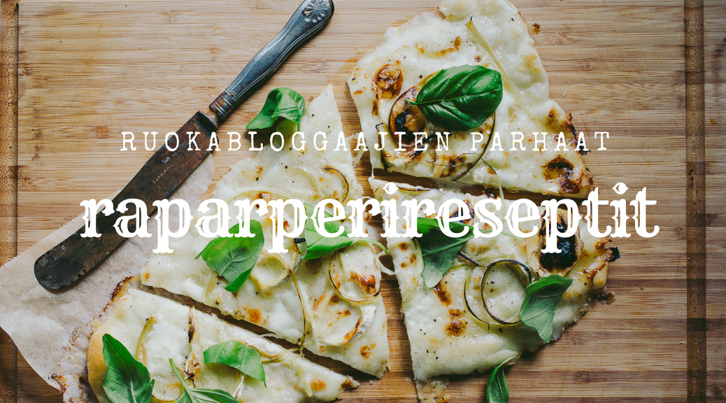 parhaat raparperireseptit / Hannan soppa